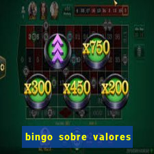 bingo sobre valores para imprimir